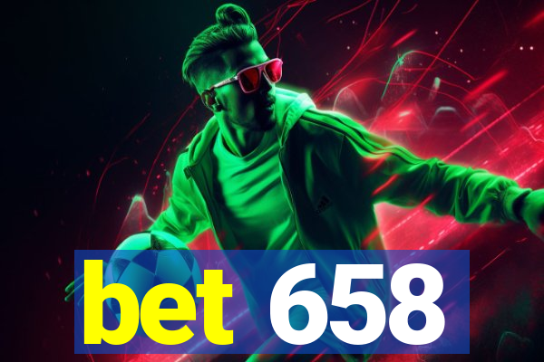 bet 658