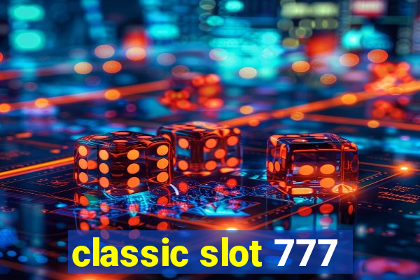 classic slot 777