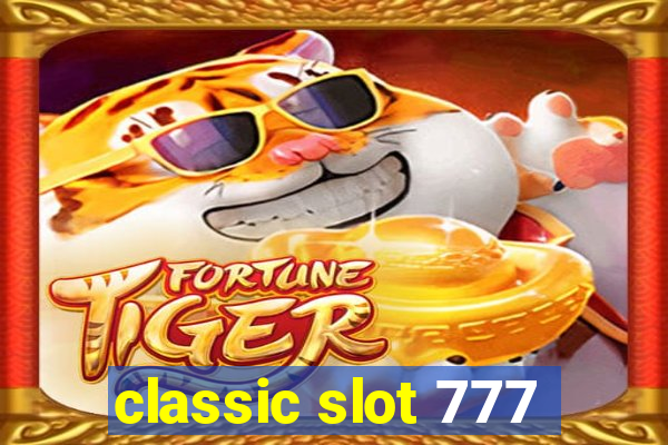 classic slot 777