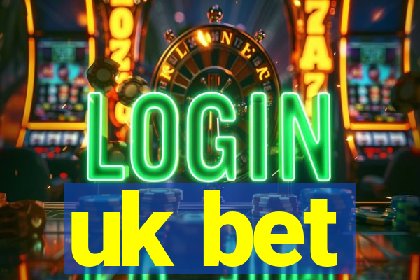 uk bet