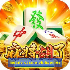 mobile casino philippines