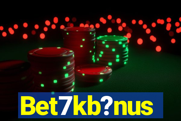 Bet7kb?nus