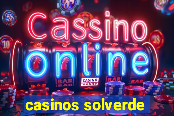 casinos solverde