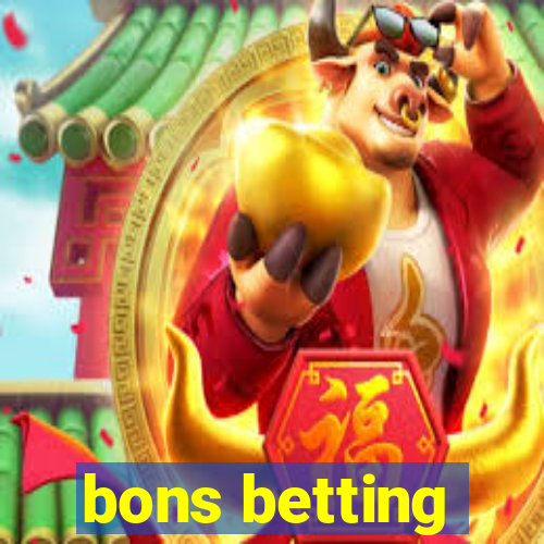 bons betting