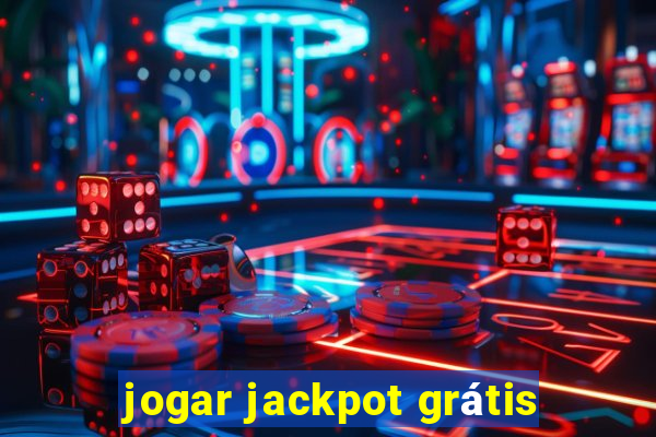 jogar jackpot grátis