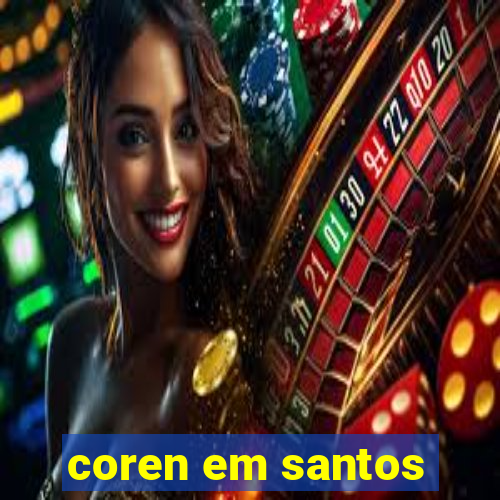 coren em santos