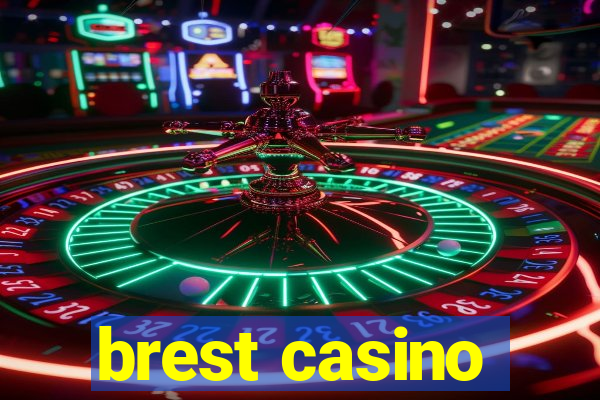 brest casino