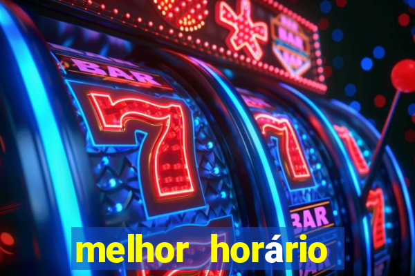 melhor horário para jogar na onabet