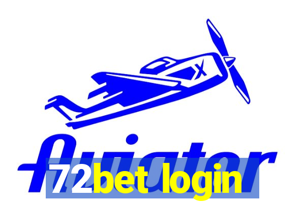 72bet login