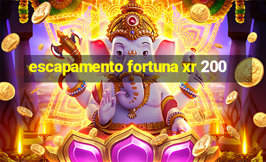 escapamento fortuna xr 200