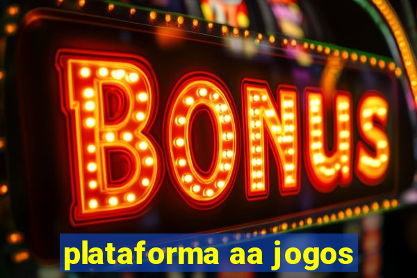 plataforma aa jogos