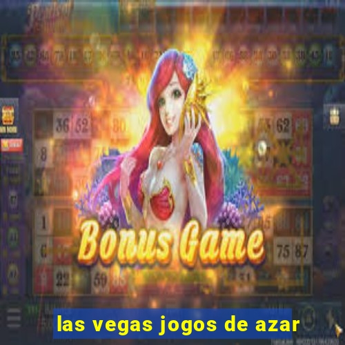 las vegas jogos de azar