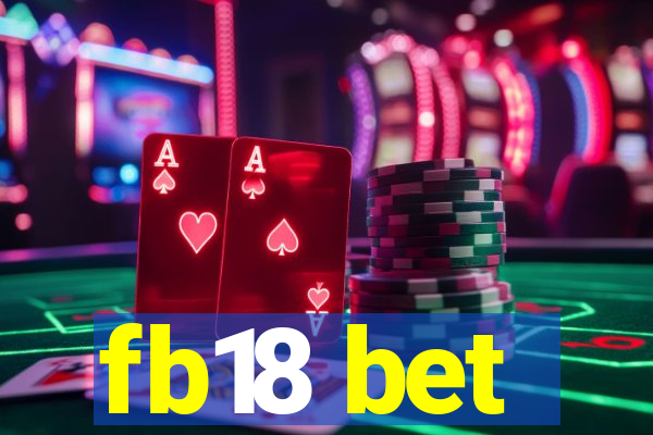 fb18 bet