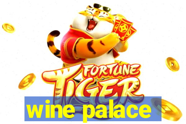 wine palace