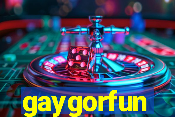 gaygorfun