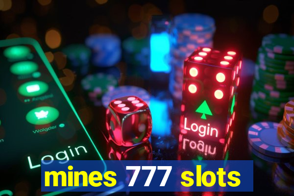 mines 777 slots