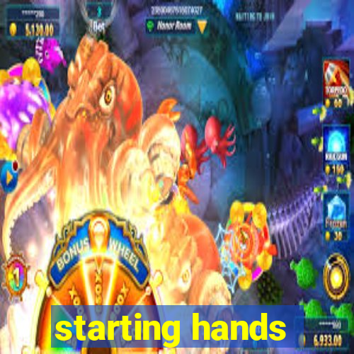 starting hands