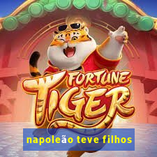 napoleão teve filhos