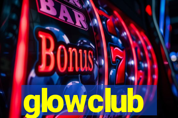 glowclub