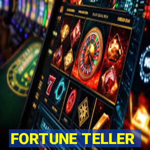 FORTUNE TELLER