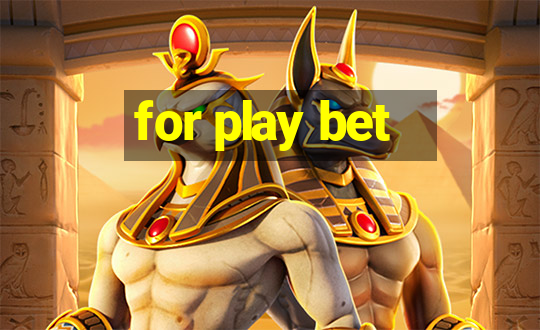 for play bet