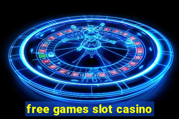 free games slot casino