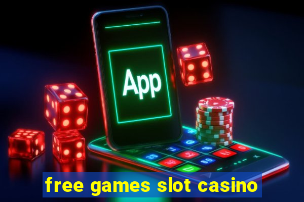 free games slot casino