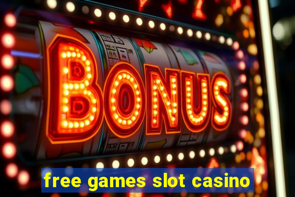 free games slot casino