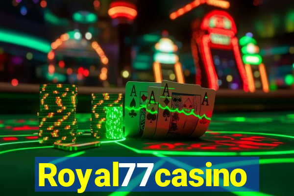 Royal77casino