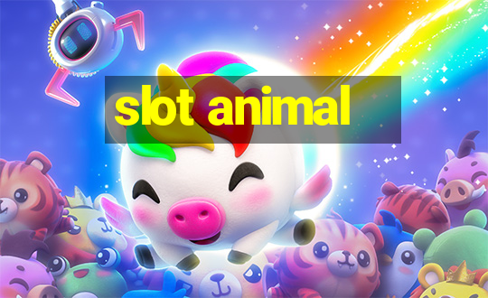 slot animal