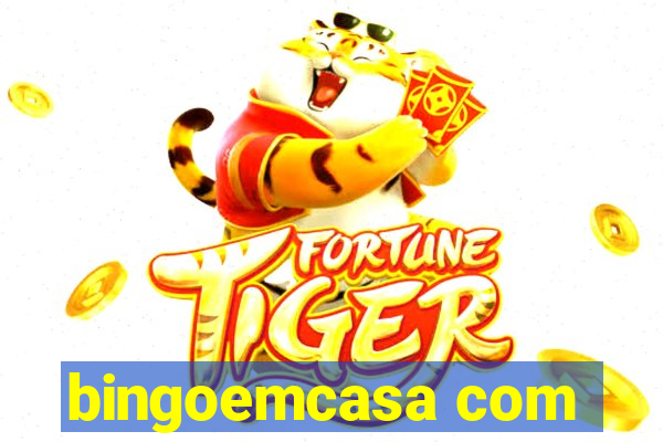 bingoemcasa com