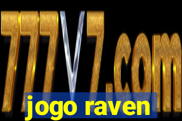 jogo raven