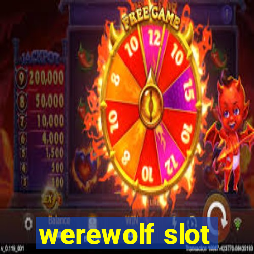 werewolf slot