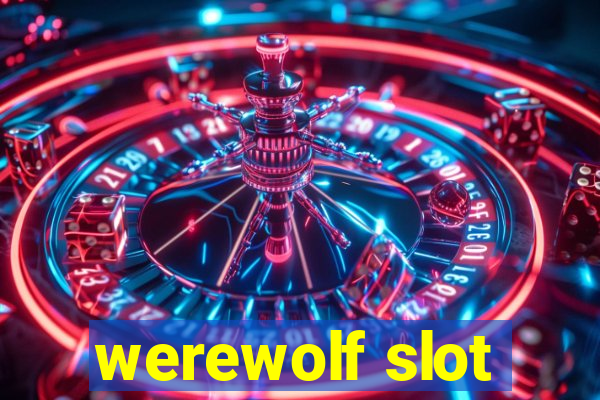 werewolf slot