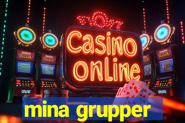 mina grupper