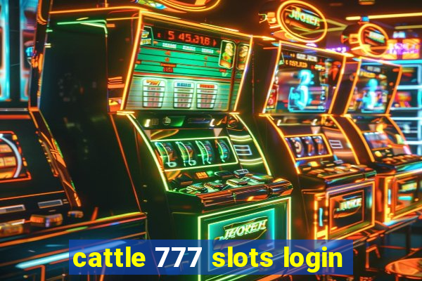 cattle 777 slots login