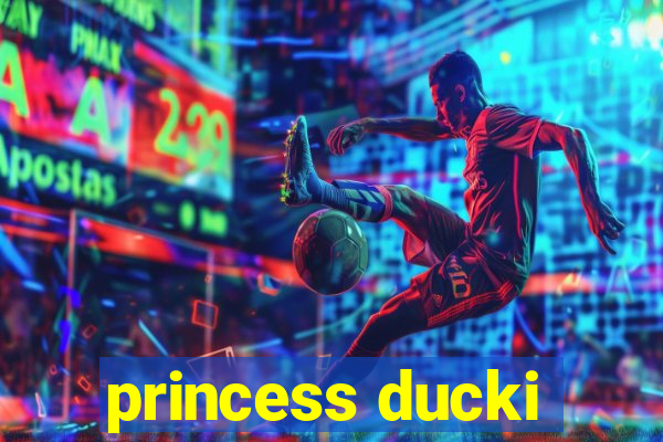 princess ducki