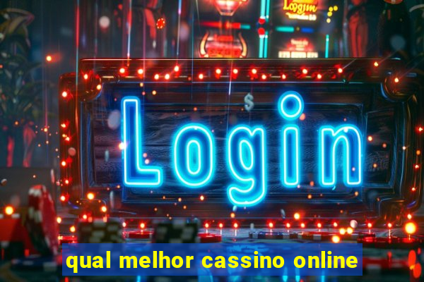 qual melhor cassino online