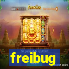 freibug