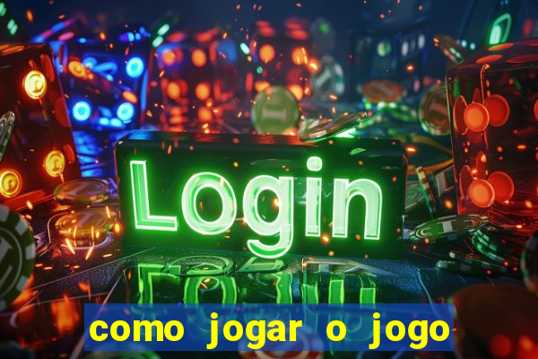 como jogar o jogo da mina