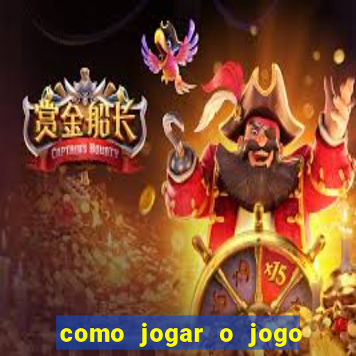 como jogar o jogo da mina