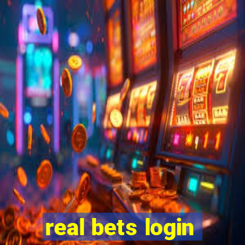 real bets login