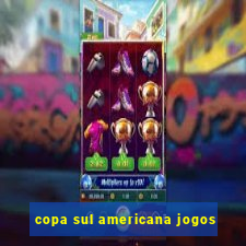 copa sul americana jogos