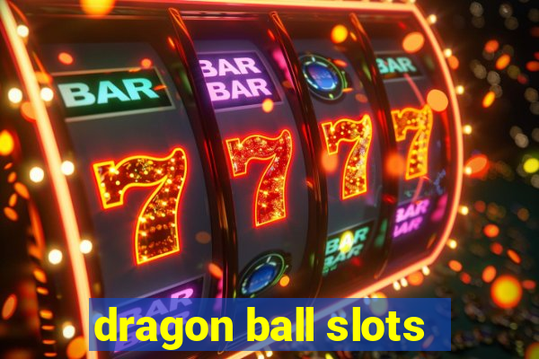 dragon ball slots