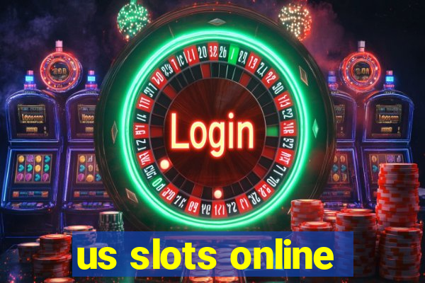 us slots online