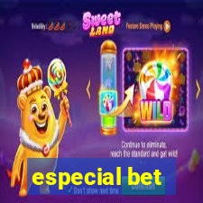 especial bet