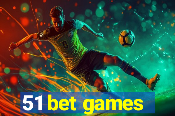 51 bet games