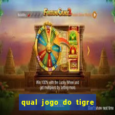 qual jogo do tigre paga de verdade