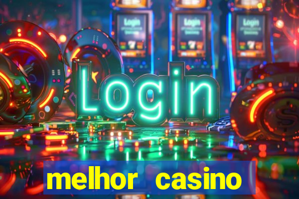 melhor casino online portugues