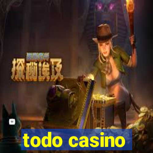 todo casino